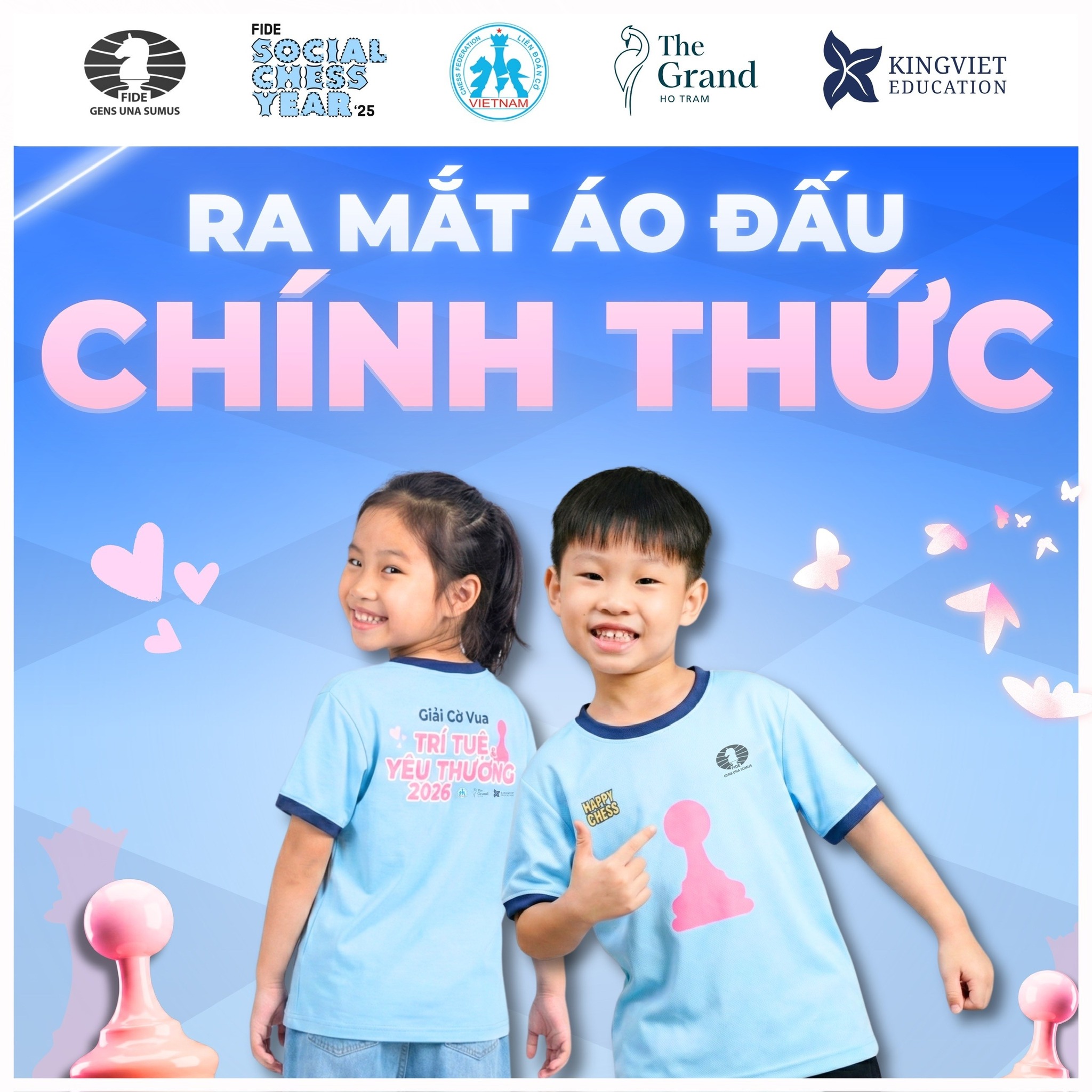 RA MẮT ÁO ĐẤU CHÍNH THỨC – DẤU ẤN CHUYÊN NGHIỆP CỦA GIẢI CỜ VUA “TRÍ TUỆ VÀ YÊU THƯƠNG” 2026